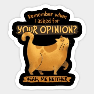 Unsolicited Opinion Sticker